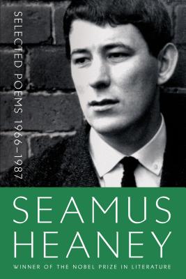 Selected Poems 1966-1987 - Seamus Heaney