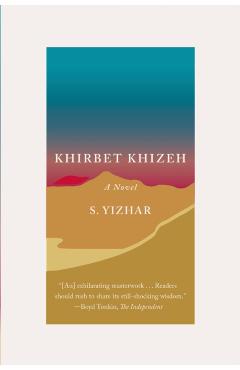 Khirbet Khizeh - S. Yizhar