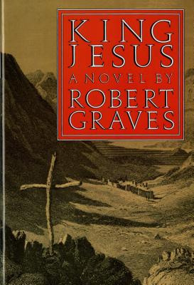 King Jesus - Robert Graves