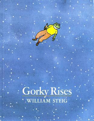 Gorky Rises - William Steig
