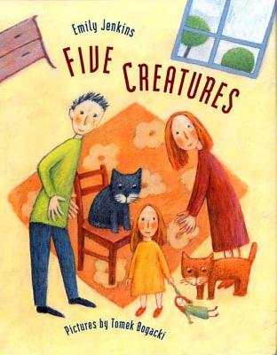 Five Creatures - Emily Jenkins