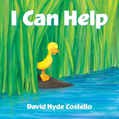 I Can Help: A Picture Book - David Hyde Costello