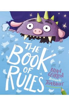 Coperta cărții 'The Book of Rules: A Picture Book - Tom Knight'