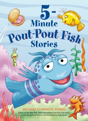 5-Minute Pout-Pout Fish Stories - Deborah Diesen