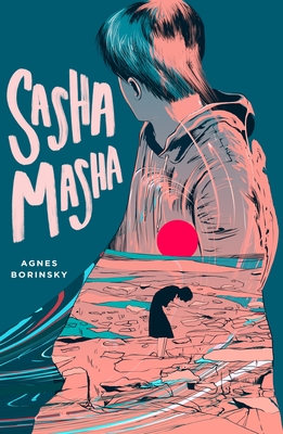 Sasha Masha - Agnes Borinsky