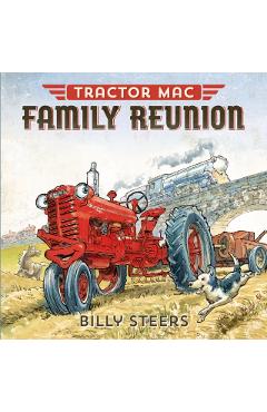 Tractor Mac Family Reunion - Billy Steers