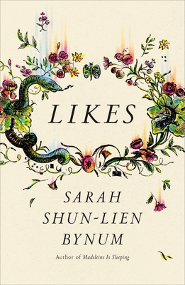 Likes - Sarah Shun-lien Bynum