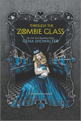 Through the Zombie Glass - Gena Showalter