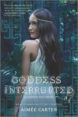 Goddess Interrupted - Aim�e Carter