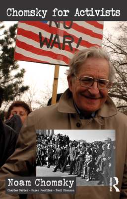 Chomsky for Activists - Noam Chomsky