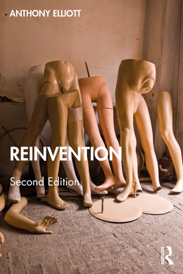 Reinvention - Anthony Elliott