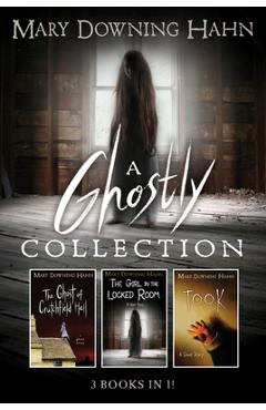 Coperta cărții 'A Ghostly Collection (3 Books in 1) - Mary Downing Hahn'