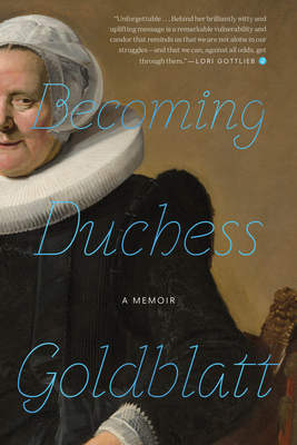 Becoming Duchess Goldblatt - Anonymous