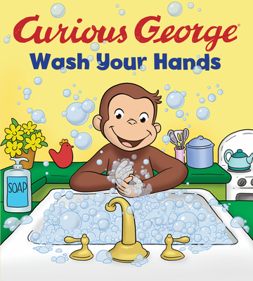 Curious George Wash Your Hands - H. A. Rey