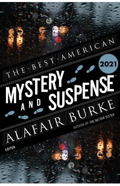 The Best American Mystery and Suspense 2021 - Steph Cha