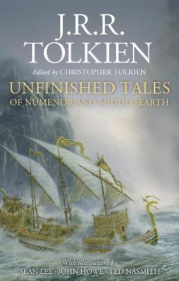Unfinished Tales Illustrated Edition - J. R. R. Tolkien