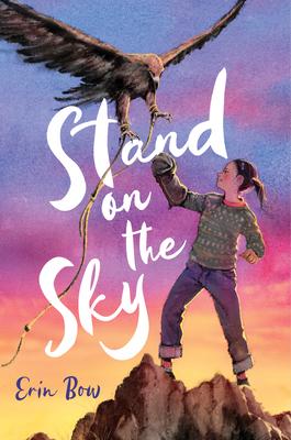 Stand on the Sky - Erin Bow