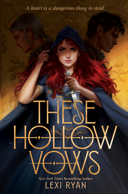 These Hollow Vows - Lexi Ryan