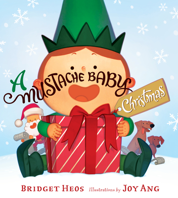 A Mustache Baby Christmas - Bridget Heos