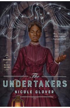 The Undertakers - Nicole Glover