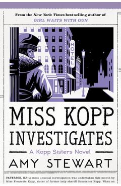 Coperta cărții 'Miss Kopp Investigates, 7 - Amy Stewart'