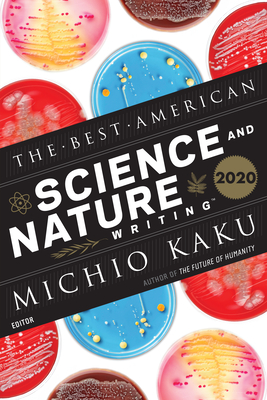 The Best American Science and Nature Writing 2020 - Michio Kaku