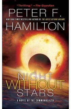 Coperta cărții 'A Night Without Stars: A Novel of the Commonwealth - Peter F. Hamilton'
