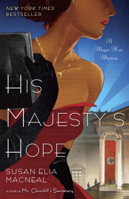 His Majesty's Hope - Susan Elia Macneal