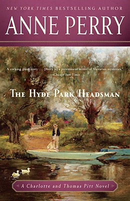 The Hyde Park Headsman - Anne Perry
