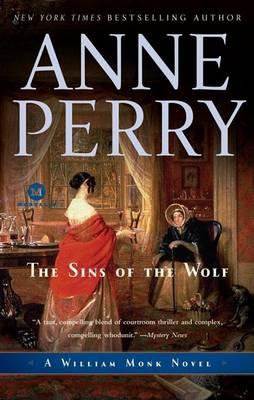 The Sins of the Wolf - Anne Perry
