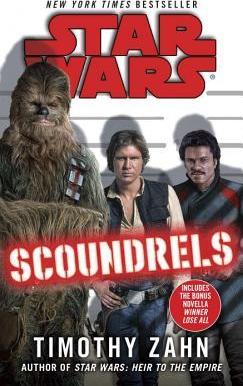 Scoundrels: Star Wars Legends - Timothy Zahn