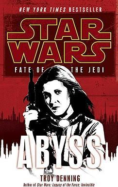 Abyss: Star Wars Legends (Fate of the Jedi) - Troy Denning