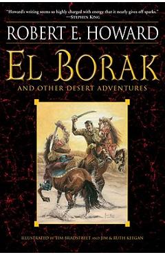 Coperta cărții 'El Borak and Other Desert Adventures - Robert E. Howard'