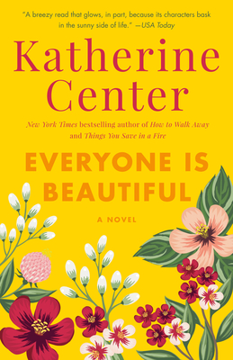Everyone Is Beautiful - Katherine Center