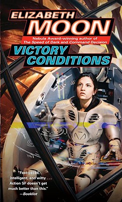 Victory Conditions - Elizabeth Moon