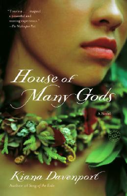 House of Many Gods - Kiana Davenport