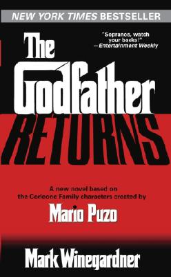 The Godfather Returns - Mark Winegardner