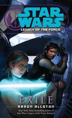Exile: Star Wars Legends (Legacy of the Force) - Aaron Allston