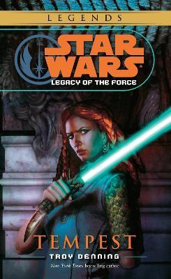 Tempest: Star Wars Legends (Legacy of the Force) - Troy Denning