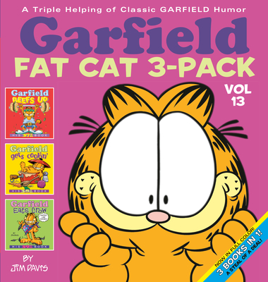 Garfield Fat Cat 3-Pack #13: A Triple Helping of Classic Garfield Humor - Jim Davis