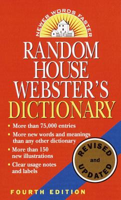 Random House Webster's Dictionary: Fourth Edition, Revised and Updated - Random House