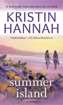 Summer Island - Kristin Hannah