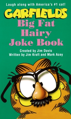 Garfield Big Fat Hairy Joke Book - Jim Davis