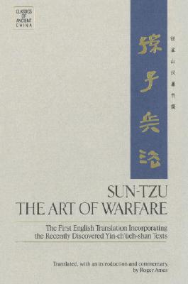 Coperta cărții 'Sun-Tzu: The Art of Warfare: The First English Translation Incorporating the Recently Discovered Yin-Ch'ueh-Shan Texts'