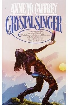 Poza produsului Crystal Singer - Anne Mccaffrey
