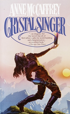 Crystal Singer - Anne Mccaffrey