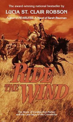 Ride the Wind - Lucia St Clair Robson