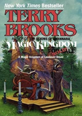 Magic Kingdom for Sale--Sold! - Terry Brooks