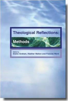 Theological Reflection: Methods - Elaine Graham