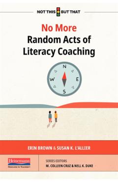 No More Random Acts of Literacy Coaching
